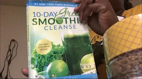 Day 1 JJ SMITH SMOOTHIE CLEANSE 7/7/20 - YouTube