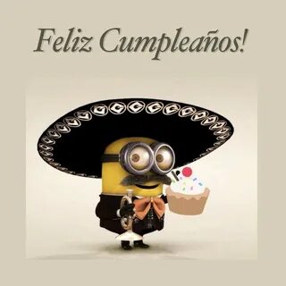 Feliz cumpleaños Funny minion pictures, Minions funny, Happy