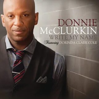 Listen To New Song From Donnie McClurkin Feat, Dorinda Clark