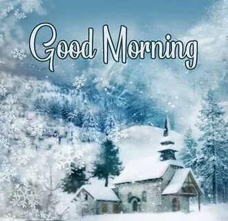 100+ Best Good Morning Winter Images With Quotes - Good Morn