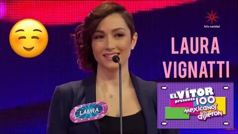Laura vignatti 100 mexicanos dijieron - YouTube