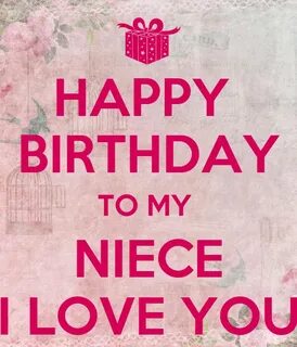HAPPY BIRTHDAY TO MY NIECE I LOVE YOU Poster ness Keep Calm-