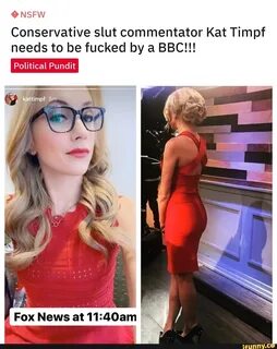 Conservative slut commentator Kat Timpf needs to be fucked b