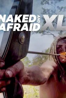 Naked and Afraid XL (Series)