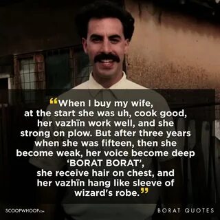 21 Not So Best Borat Quotes 21 Funny Borat Quotes That Are O