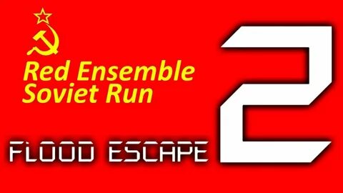 Roblox FE2 Map Test: Red Ensemble & Soviet Run Easy Ver - Yo