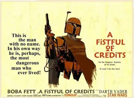 Boba Fett. "A Fistful of Credits" Boba fett, Star wars geek,