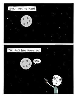 Shoot for the moon / poorly drawn lines :: shot :: moon :: c