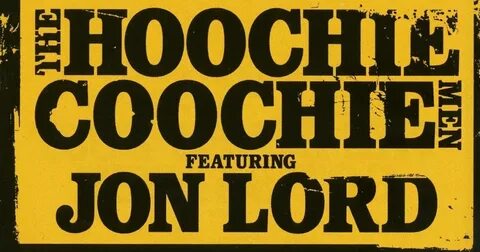 egroj world: The Hoochie Coochie Men Feat Jon Lord * Danger 