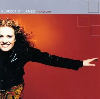 Rebecca St. James альбом Transform слушать онлайн бесплатно 