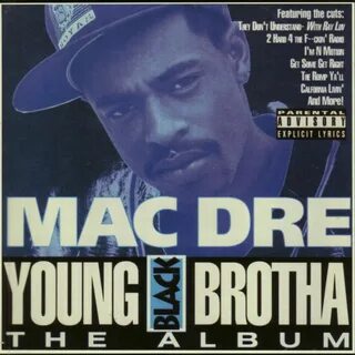 Mac Dre - The M.A.C. & Mac Dre.带 歌 词 收 听 Deezer