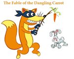 The Fable of the Dangling Carrot Dora the explorer, Dora and