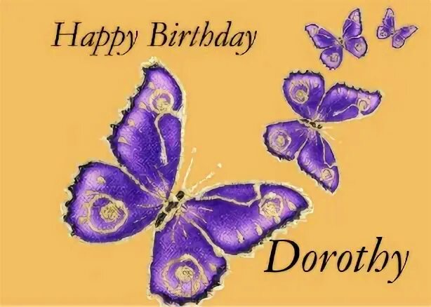 Happy Birthday Dorothy Images Birthday Cards
