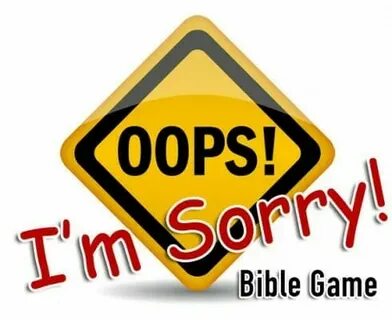 "Oops, I'm Sorry!" Bible Game - Christianity Cove