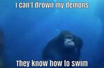 my demons be swimming Water Monke / Searching For The Sea Ba