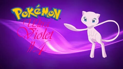 Pokemon Ultra Violet Episode 4: I Got Mew!!!!!!!! - YouTube