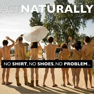 Act naturally By J.P. Riley - Nudism & Culture