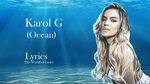 Karol G - Ocean (Letras) - YouTube