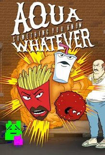 Aqua Teen Hunger Force Image #194910 TVmaze