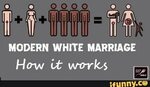 T? "W W MODERN WHITE MARRIAGE