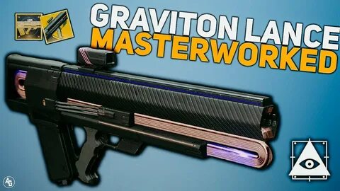 Graviton Lance Masterworked Destiny 2 Exotic Catalyst Review