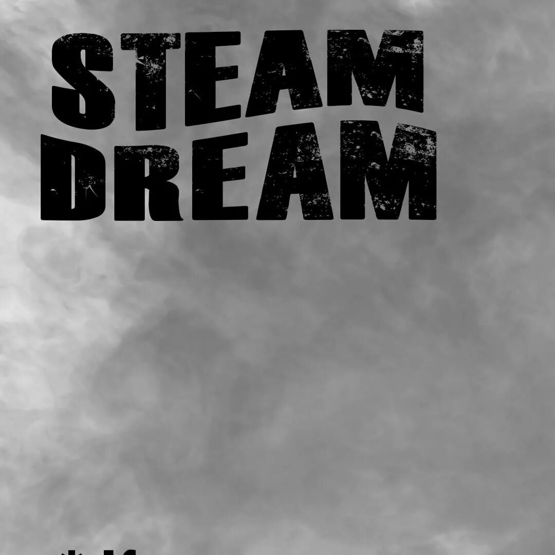 Steam and dream фото 42