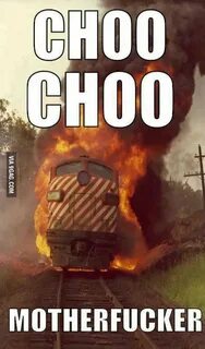 Choo + Choo = Train! - 9GAG