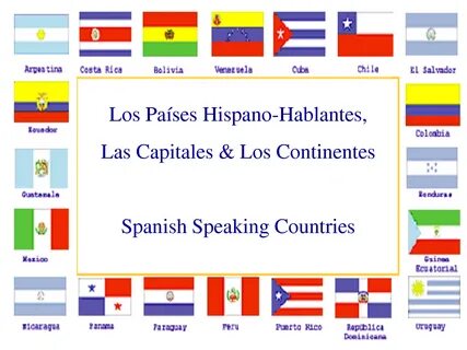 banderas hispanohablantes PowerPoint Paises Hispanohablantes