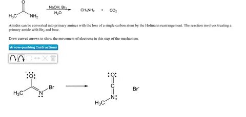 Solved NaOH, Br2 H20 CH3NH2+ CO2 H3C NH2 Amides can be Chegg