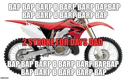 2 stroke meme - Imgflip