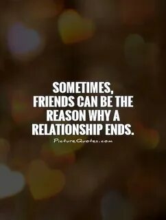 Quotes about Complicated friendship (53 quotes)