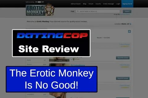 Erotic Monkey Review: They Throw Crap At You Like Monkey's A