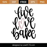 Live Love Wine Svg - Free SVG Cut File