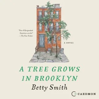 A Tree Grows in Brooklyn - Audiobook Listen Instantly!