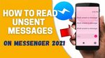 How To Read Unsent Messages On Messenger 2021 esli-intl.com
