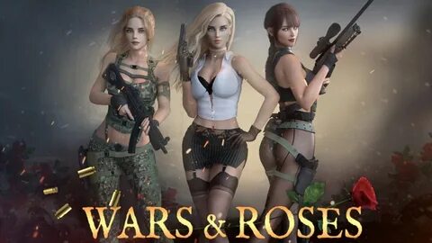 Wars & Roses Attracts With Guns and Beautiful Women gamepres