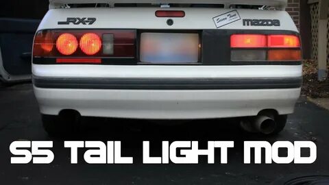 How To Put S5 Tail Lights on an S4 Rx7 - YouTube