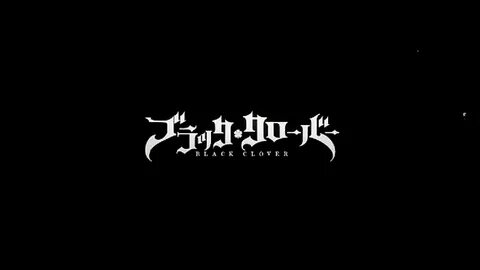 Black Clover opening made by mecover song :https://youtu.be/2iqVOwo9nPosorr...