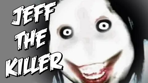 JUMPSCARES GALORE - Jeff The Killer - YouTube
