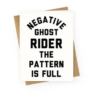 Negative Ghost Rider The Pattern is Full Greeting Cards Look