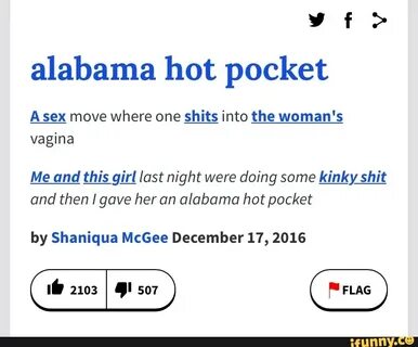 Alabama hot pocket Asex move where one shits into the woman'