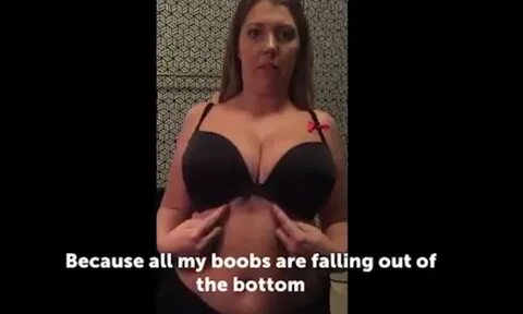 My boobs fall out the bottom of the bra