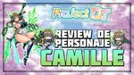 Camille Review Como conseguir? Mejores Equipos Awaken Review