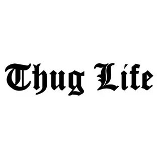 Graphics Decals Sticker Thug Life Decal Automotive xn--102-5