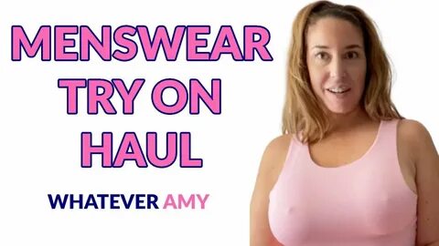 Menswear Try On Haul Whatever Amy - YouTube