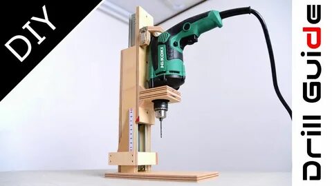 DIY Drill Press(Drill Guide) Machine at Home.高 精 度 ド リ ル プ レ