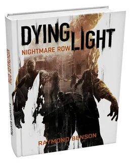 Dying Light: Nightmare Row Dying Light Вики Fandom