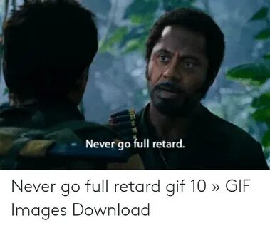 🐣 25+ Best Memes About Retard Gif Retard Gif Memes