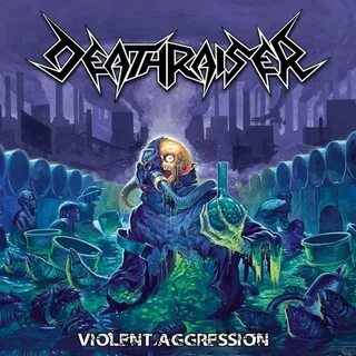 #Mp3_Deathraiser #Mp3_Thrash_Metal Альбом: Violent Aggressio