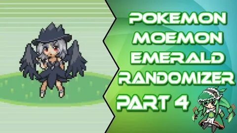 Pokemon Moemon Emerald Randomizer Part 4: ROXANNE PLEASE - Y
